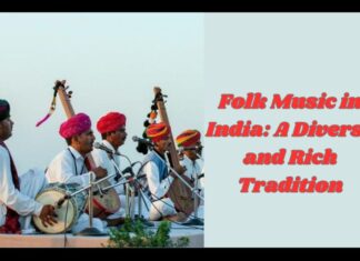 Folk Music in India: A Diverse and Rich Tradition