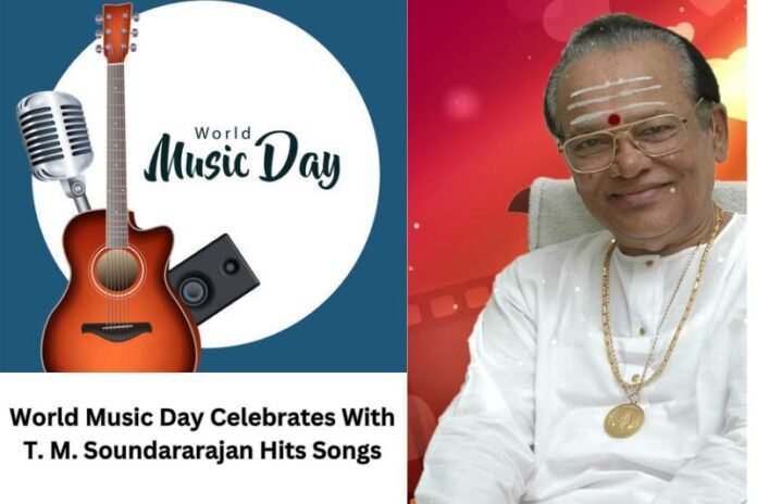 World Music Day Celebrates With T. M. Soundararajan Hits Songs